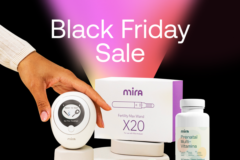 Get early access to Mira’s Black Friday Sale!